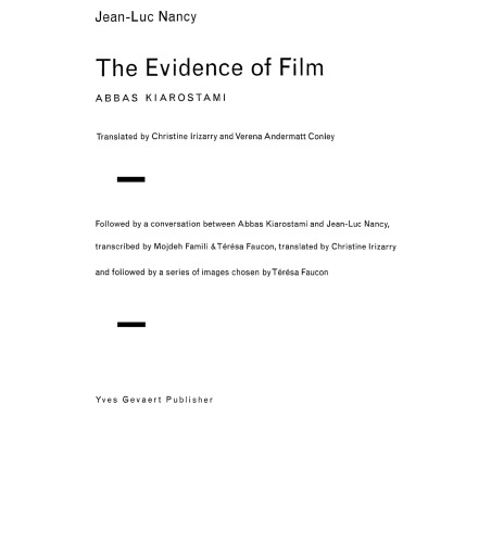 Abbas Kiarostomi : The Evidence of Film