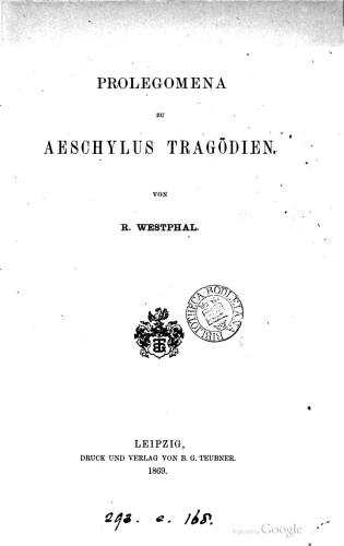Prolegomena zu Aeschylus Tragödien