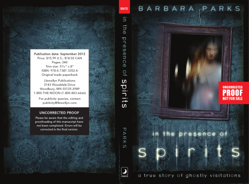 In the presence of spirits : a true story of ghostly visitations