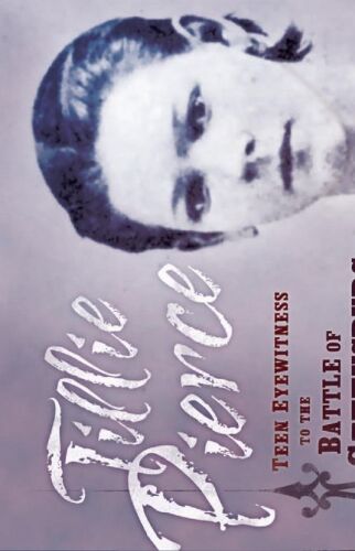 Tillie Pierce : teen eyewitness to the Battle of Gettysburg