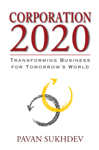 Corporation 2020 : transforming business for tomorrow's world