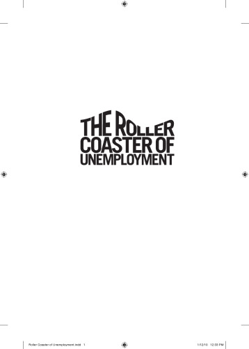 The roller coaster of unemployment : trusting God for the ride