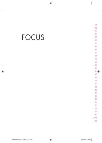 Focus: use different ways of seeing the world for success and influence