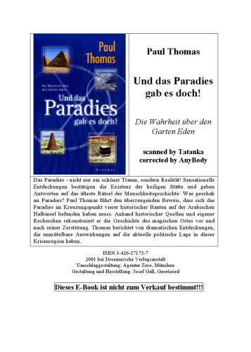 Und das Paradies gab es doch! : die Wahrheit über den Garten Eden