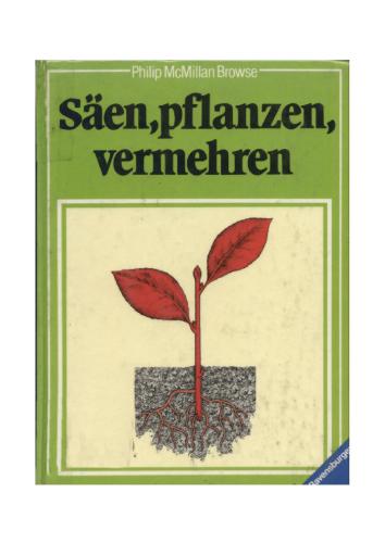 Säen, pflanzen, vermehren