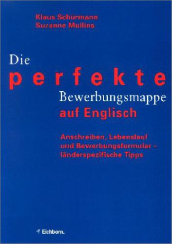 Die perfekte Bewerbungsmappe auf Englisch