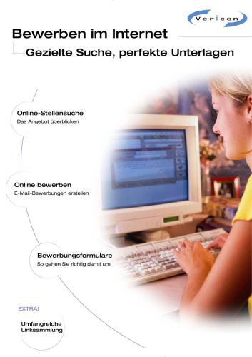 Bewerben im Internet; Gezielte Suche, Perfekte Unterlagen