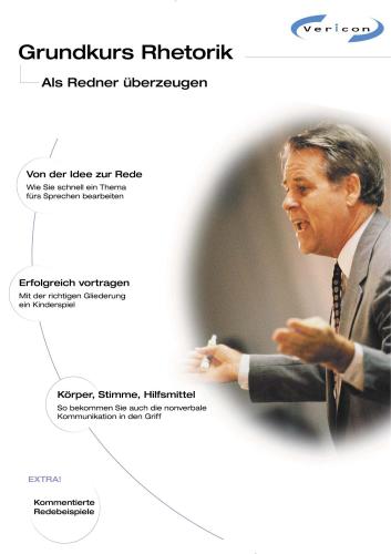 Grundkurs Rhetorik; Als Redner überzeugen