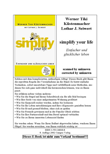 Simplify your life : einfacher and glücklicher leben