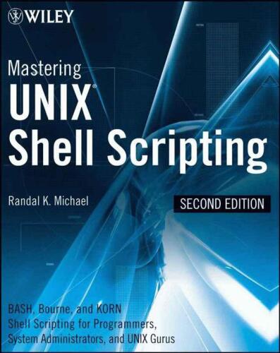 Mastering Unix shell scripting