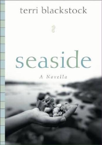 Seaside : a novella