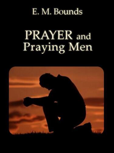 Prayer and praying men