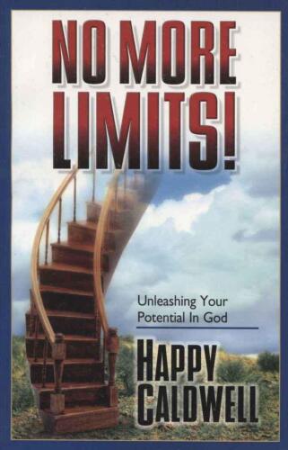 No more limits! : unleashing your potential in God