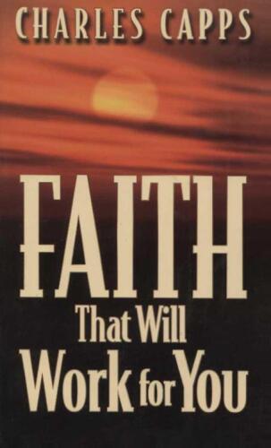 Faith that will work for you