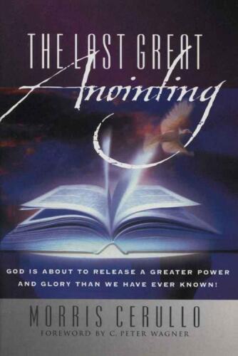 The last great anointing