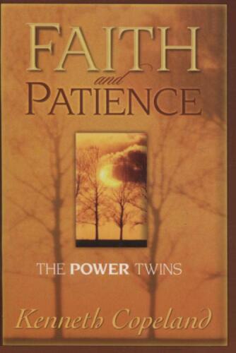 Faith and patience : the power twins
