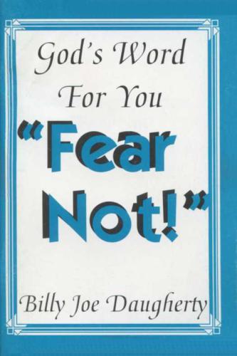 God's Word for You Fear Not