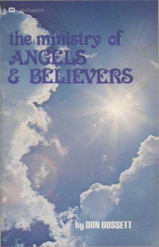 The ministry of angels and believers