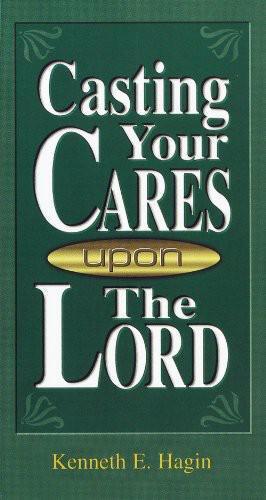 Casting your cares upon the Lord