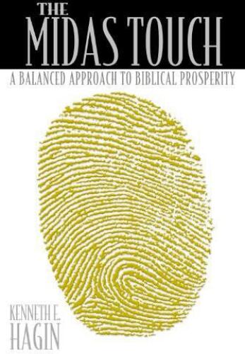 The midas touch : a balanced approach to biblical prosperity
