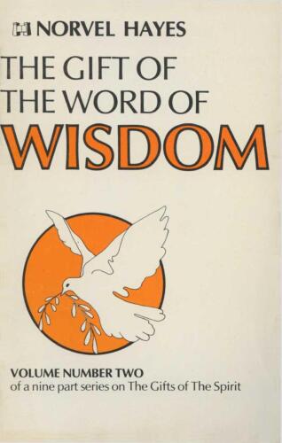The gift of the word of wisdom