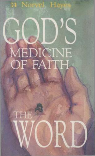 God's medicine of faith, the Word