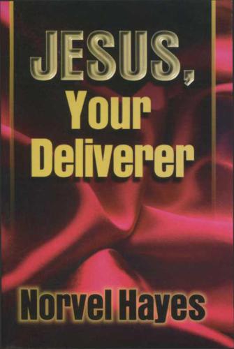 Jesus Your Deliverer