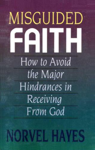Misguided Faith