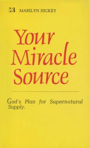 Your miracle source
