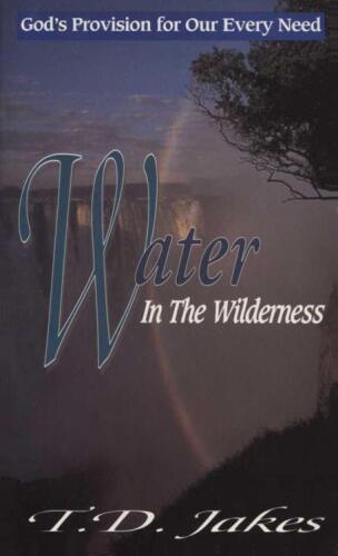 Water in the wilderness