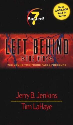 Busted! # 7 : Left Behind The Kids