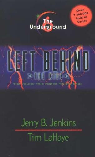 The Undergound # 6 : Left Behind The Kids