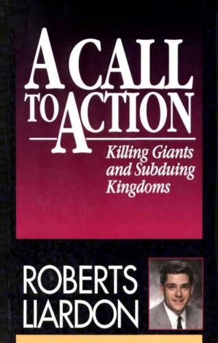 A call to action : killing giants and subduing kingdoms