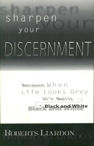 Sharpen your discernment