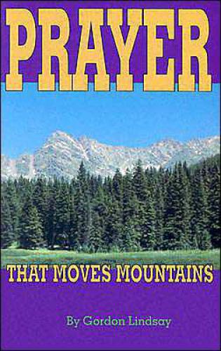 Prayer that moves mountains!