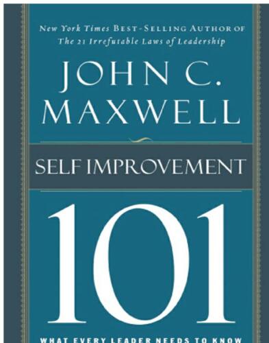 Self-improvement 101 : what every leader needs to know