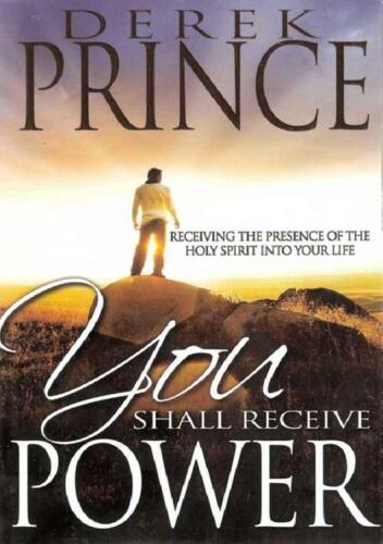 You shall receive power : receiving the presence of the Holy Spirit into your life
