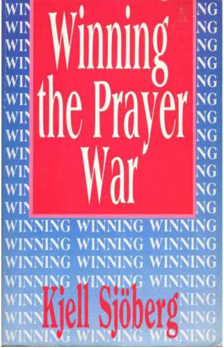 Winning the prayer war