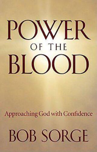 Power of the Blood : approaching God with confidence