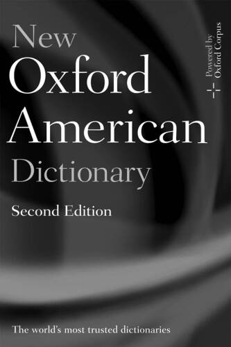 The new Oxford American dictionary