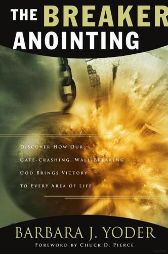 The breaker anointing