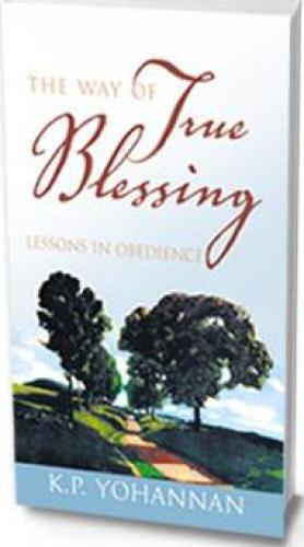 The way of true blessing : lessons in obedience