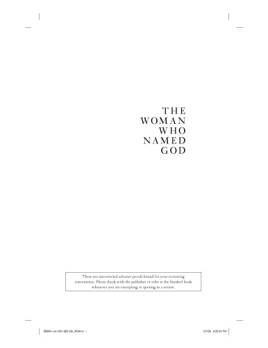 The woman who named God : Abraham's dilemma and the birth of three faiths