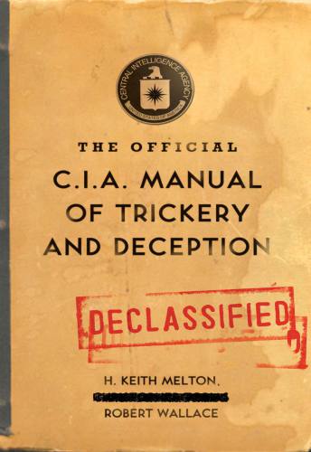 The official CIA manual of trickery and deception