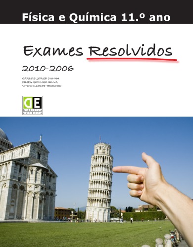 FISICA E QUIMICA 11.º ANO 2006-2010 EXAMES RESOLVIDOS