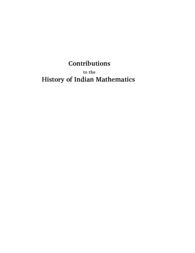 Contributions to the History of Indian Mathematics