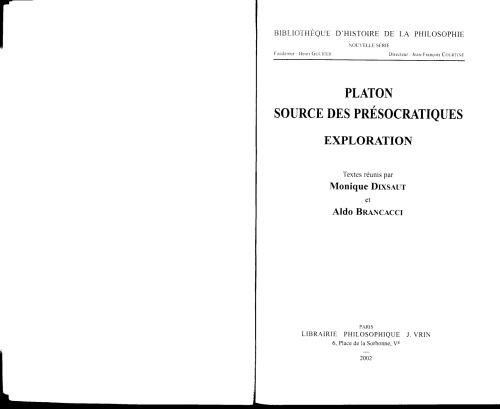 Platon. Source presocratiques. Exploration