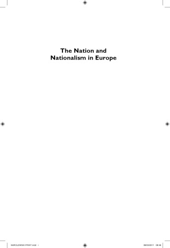 The Nation and Nationalism in Europe: An Introduction