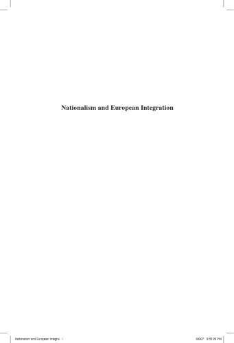 Nationalism and European integration: the need for new theoretical and empirical insights