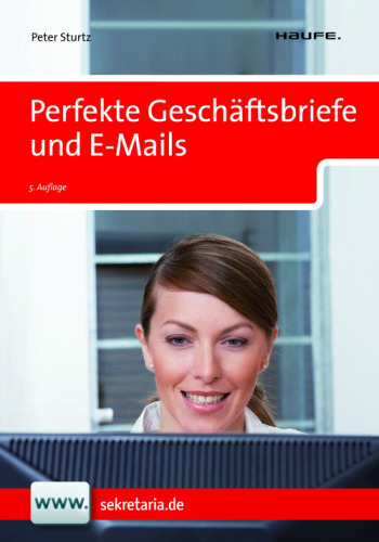 Perfekte Geschaftsbriefe und E-Mails, m. CD-ROM
